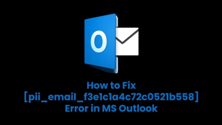 pii email f3e1c1a4c72c0521b558 1280x720 1 1 - How to Fix [pii_email_a4afd22dca99c2593bff] error